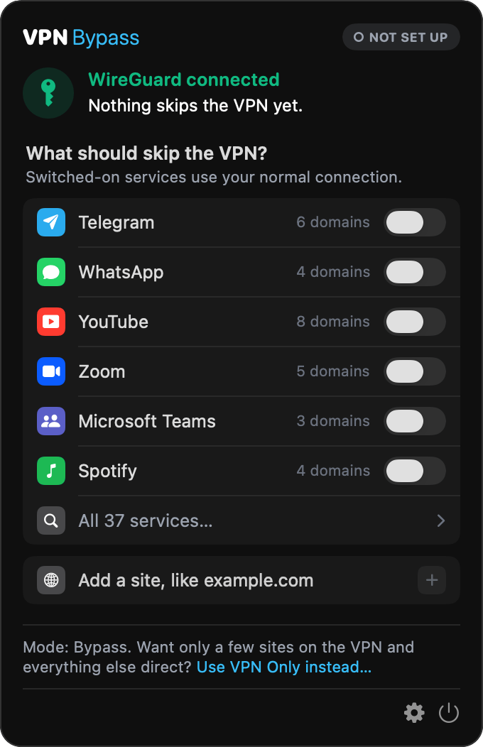 The dropdown right after install: WireGuard connected, the pill reads NOT SET UP, and the question What should skip the VPN? over six services with switches and a field to add a site