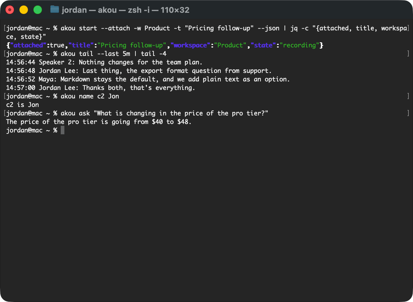 A terminal on a live call: akou started and attached, the last lines with their times, a speaker named, and a question answered