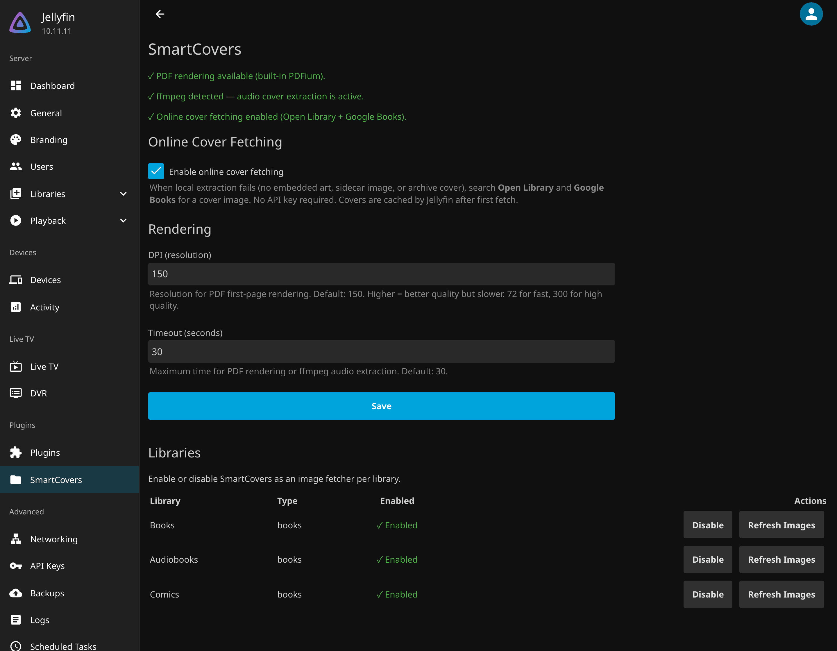 The SmartCovers settings page: three green status lines, the online-fetch box checked, and a Libraries table with three libraries enabled and a Refresh Images button on each